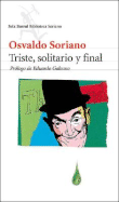 Triste, solitario y final