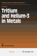 Tritium and Helium-3 in Metals