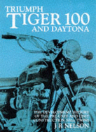 Triumph: Tiger 100/Daytona