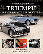 Triumph: TR2 TR3 TR4 TR5 TR6 TR7 TR8