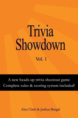 Trivia Showdown Vol. 1 - Clark, Alex, and Bengal, Joshua