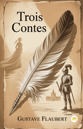 Trois Contes