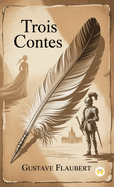 Trois Contes