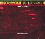 Trojan Dub Massive: Chapter Two