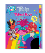 Trolls: Water-Color! Talent Show (Trolls: Paint with Magic)