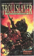 Trollslayer: Trollslayer