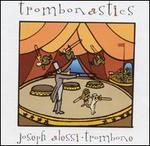 Trombonastics