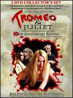 Tromeo and Juliet