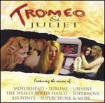 Tromeo & Juliet [Oglio Original Soundtrack]