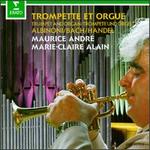 Trompette et Orgue - Marie-Claire Alain (organ); Maurice Andr� (trumpet)