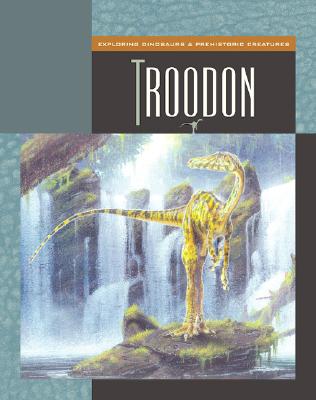 Troodon - Gray, Susan H
