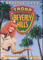 Troop Beverly Hills