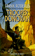 Trooper Donovan - Roderus, Frank