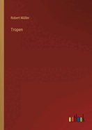 Tropen
