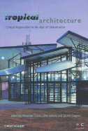 Tropical Architecture: Critical Regionalism in the Age of Globalization