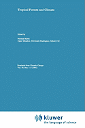 Tropical Forests and Climate
