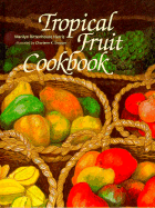 Tropical Fruit Cookbook
