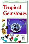 Tropical Gemstones