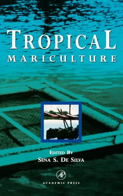 Tropical Mariculture - De Silva, Sena S (Editor)