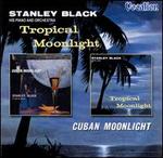 Tropical Moonlight/Cuban Moonlight