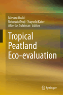 Tropical Peatland Eco-evaluation