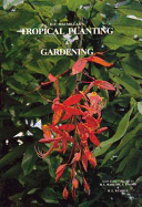 Tropical planting and gardening
