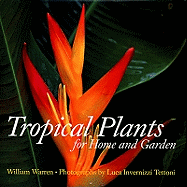 Tropical Plants for Home and Garden