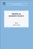 Tropical Radioecology