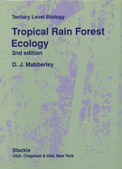 Tropical Rain Forest Ecology