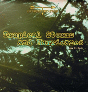 Tropical Storms and Hurricanes