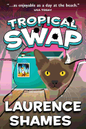 Tropical Swap