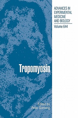 Tropomyosin - Gunning, Peter (Editor)