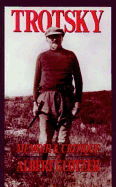 Trotsky: Memoir and Critique