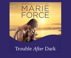 Trouble After Dark
