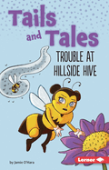 Trouble at Hillside Hive