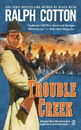 Trouble Creek