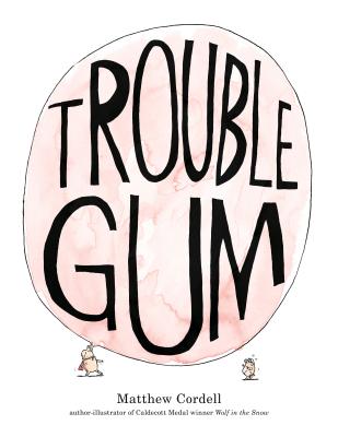 Trouble Gum - 