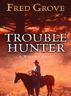 Trouble Hunter