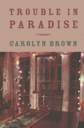 Trouble in Paradise