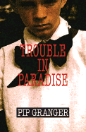 Trouble in Paradise