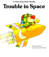 Trouble in Space - Greydanus, Rose