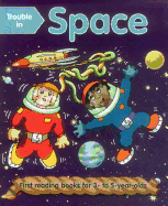 Trouble in Space