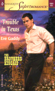 Trouble in Texas