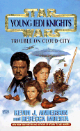 Trouble on Cloud City