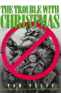 Trouble with Christmas