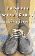 Trouble with Girls