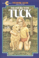 Trouble with Tuck