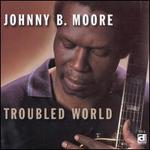 Troubled World