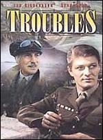 Troubles - Christopher Morahan
