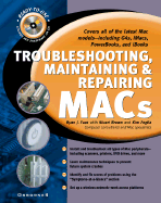 Troubleshooting, Maintaining & Repairing Macs - Faas, Ryan J